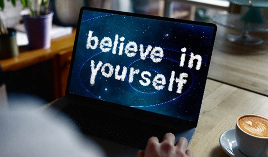 Believe in yourself - mental health